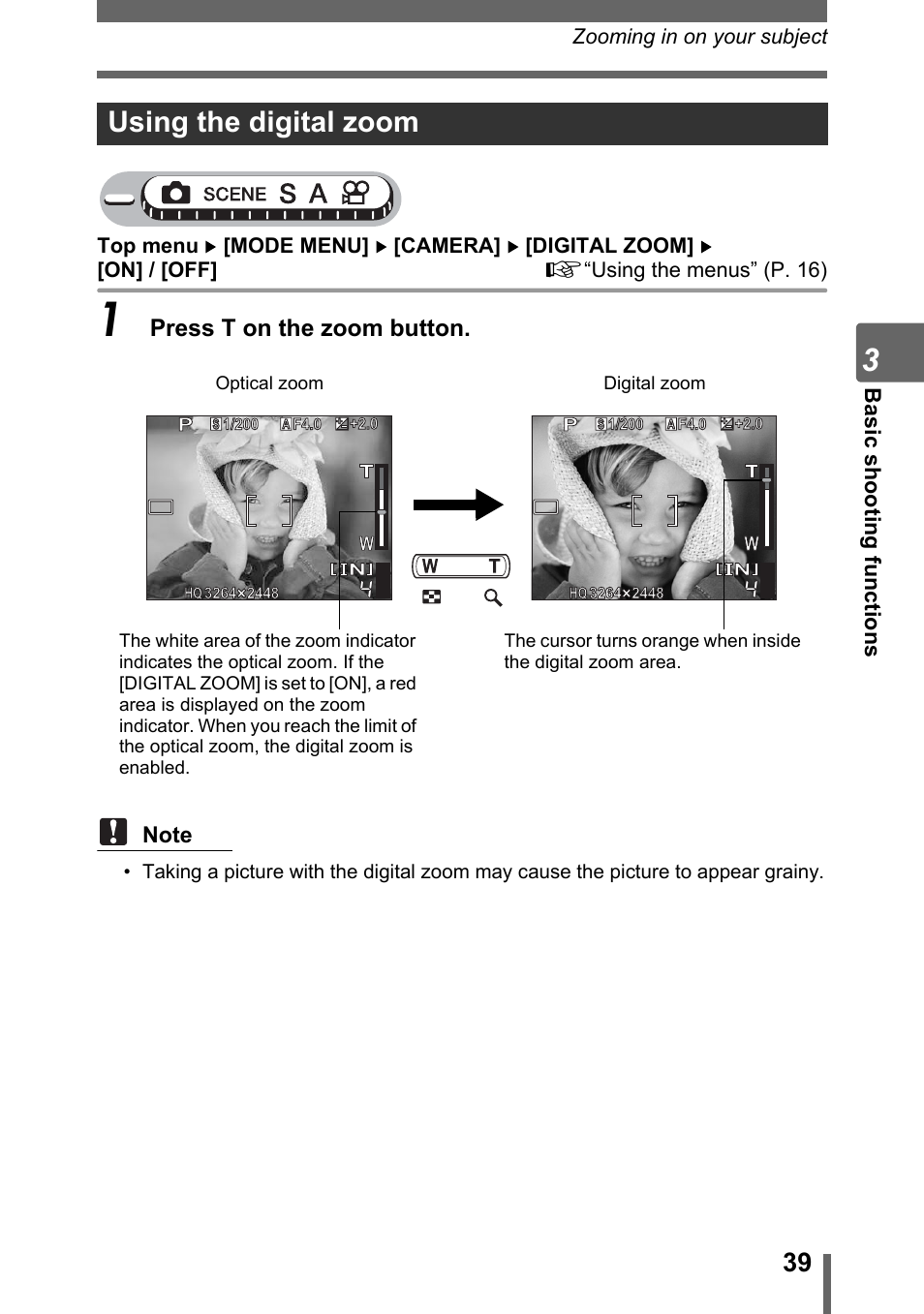 Using the digital zoom, Press t on the zoom button | Olympus Stylus 800 Digital User Manual | Page 39 / 166