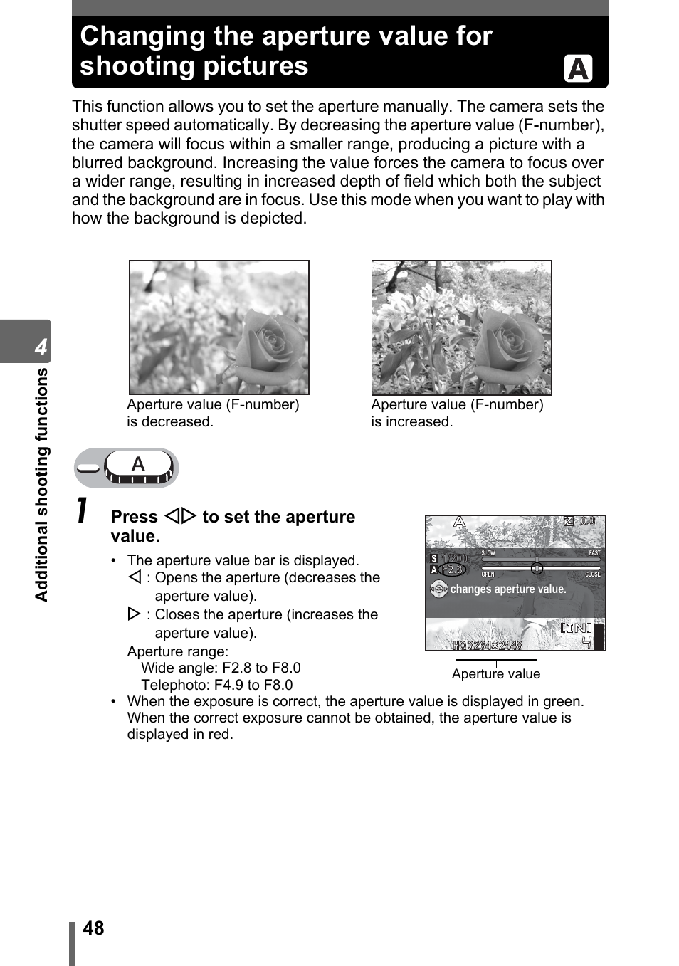 Changing the aperture value for shooting pictures, Changing the, Aperture value for shooting pictures” (p. 48) | Press xy to set the aperture value | Olympus Stylus 800 Digital User Manual | Page 48 / 166