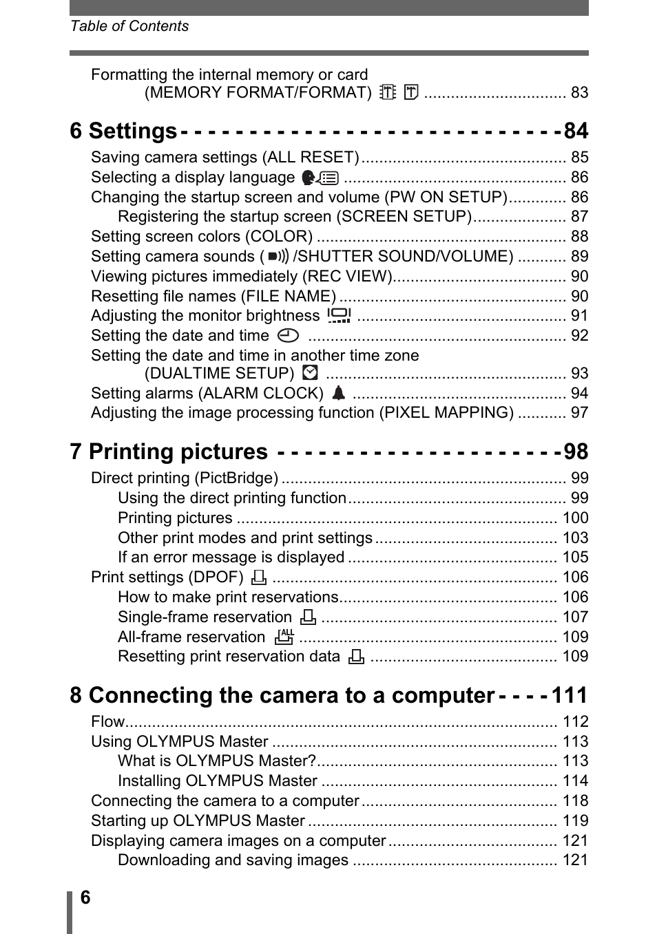 6 settings, 7 printing pictures, 8 connecting the camera to a computer | Olympus Stylus 800 Digital User Manual | Page 6 / 166