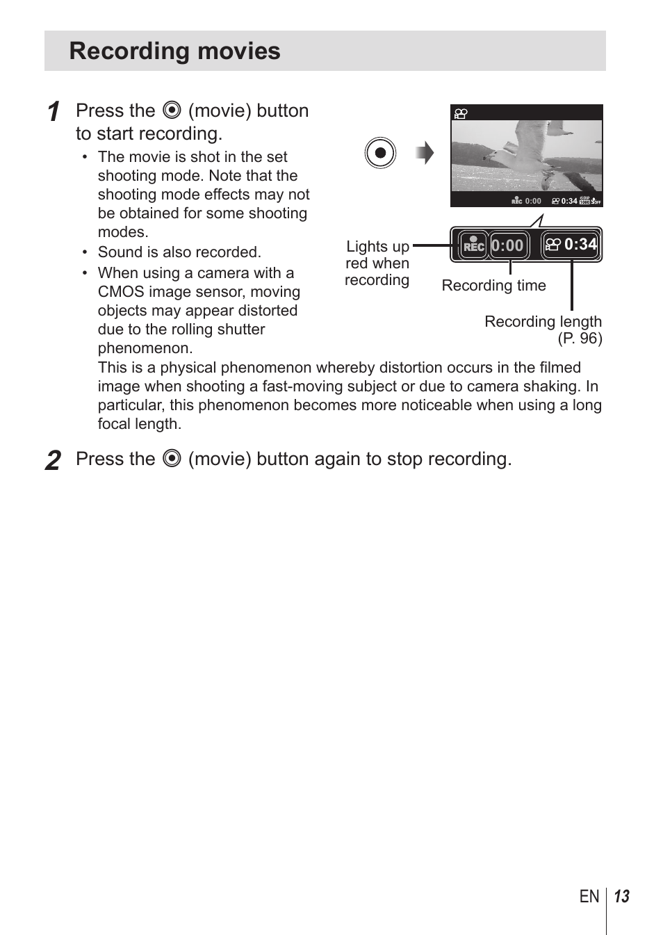 Recording movies, Press the r (movie) button to start recording, Press the r (movie) button again to stop recording | Olympus SH1 User Manual | Page 13 / 113