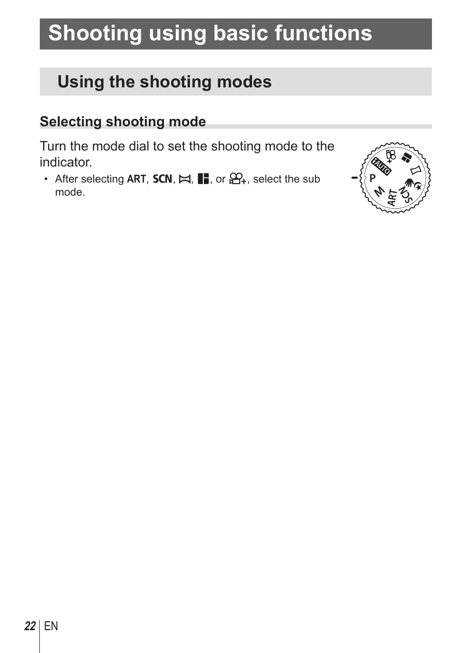 Shooting using basic functions, Using the shooting modes | Olympus SH1 User Manual | Page 22 / 113