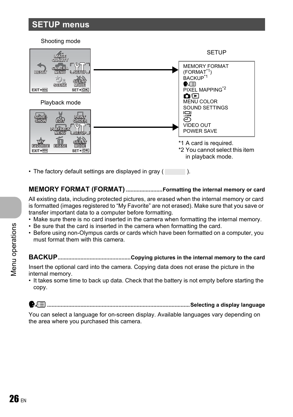 Setup menus, Formatting the internal memory or card, Selecting a display language | Menu ope rati ons, Backup, Playback mode shooting mode | Olympus FE-310 User Manual | Page 26 / 61