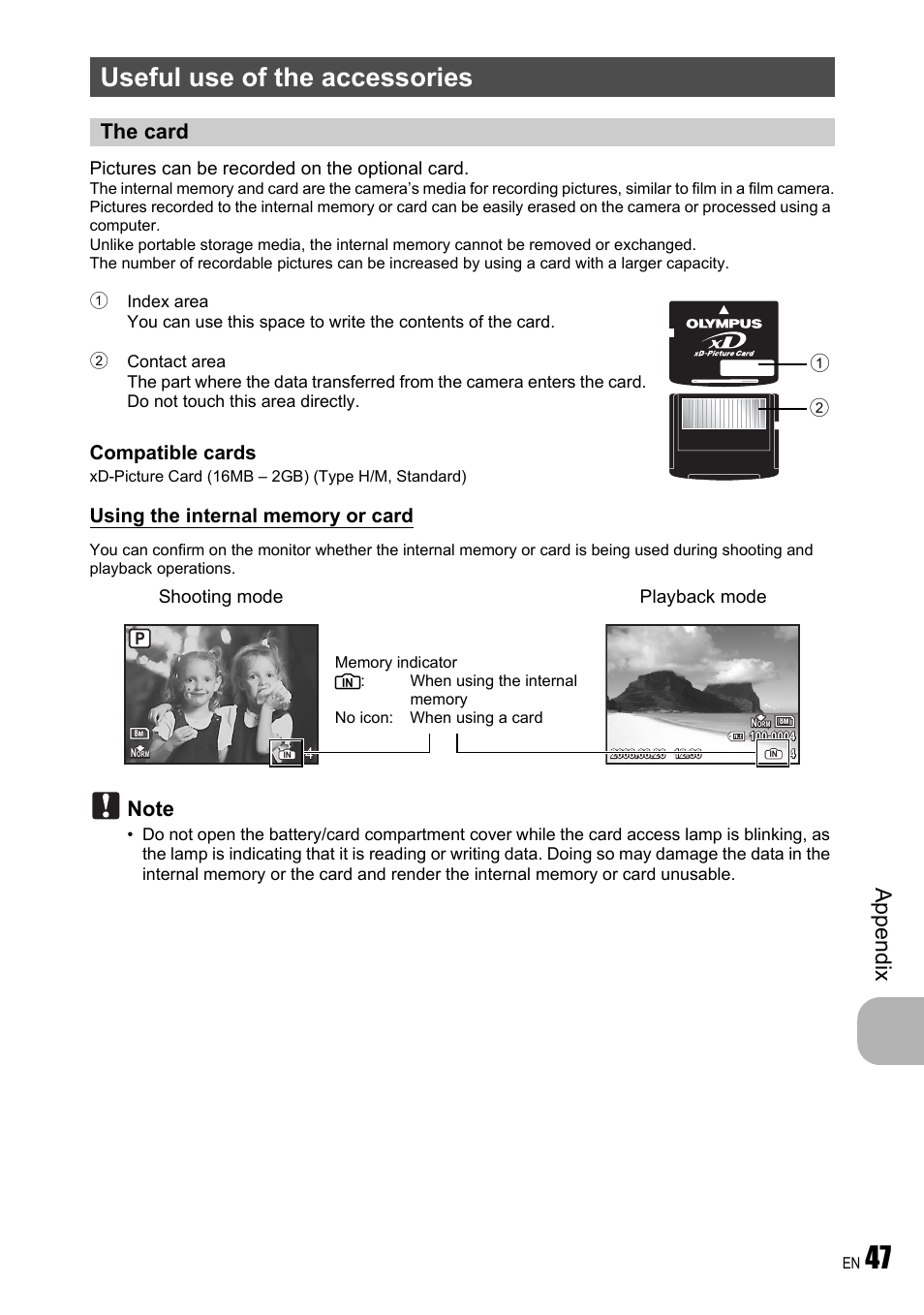 Useful use of the accessories, The card, Ap pend ix | Compatible cards, Pictures can be recorded on the optional card, Shooting mode playback mode | Olympus FE-310 User Manual | Page 47 / 61