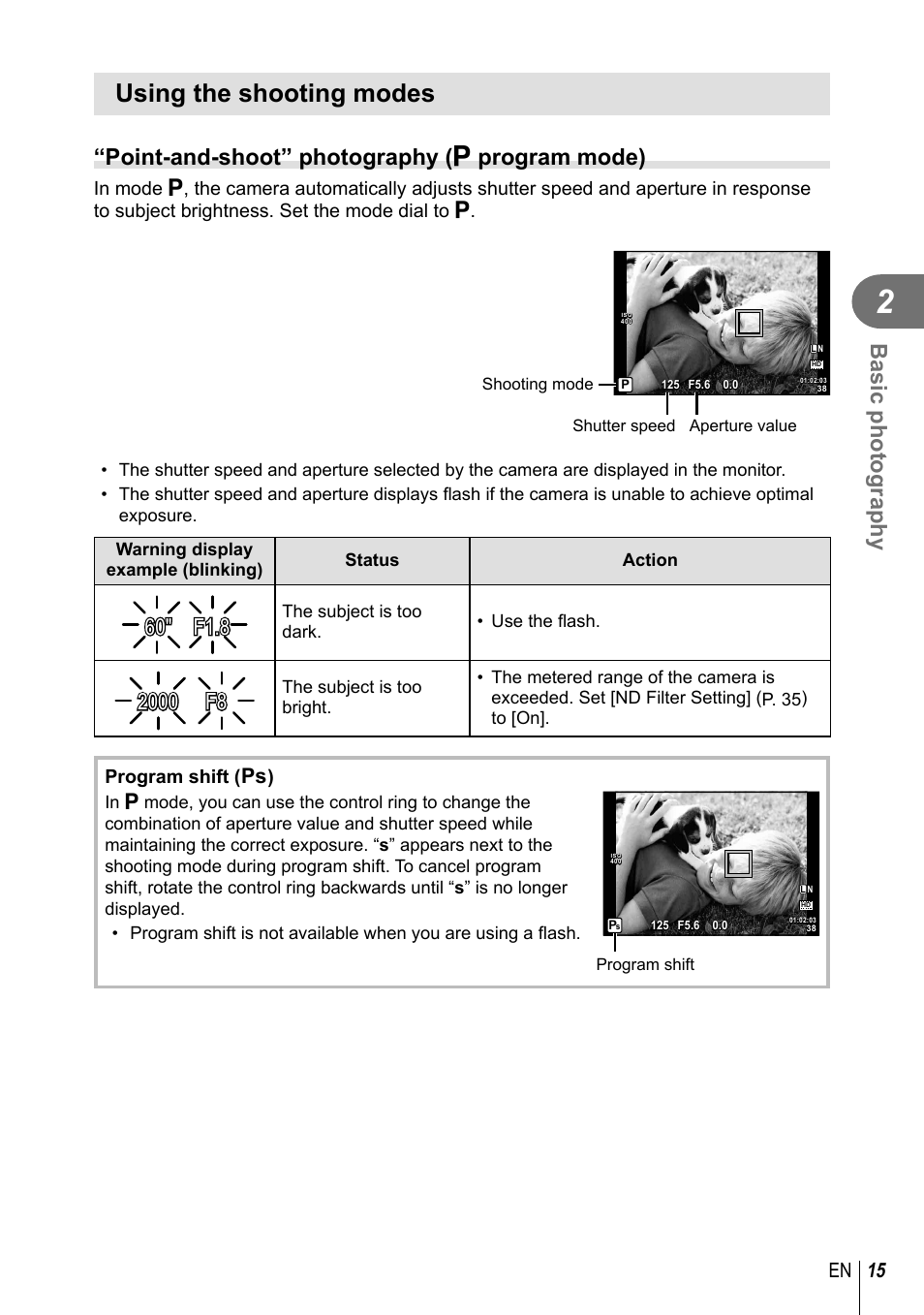 Using the shooting modes, Basic photography, Point-and-shoot” photography ( p program mode) | 15 en, Program shift ( % ) | Olympus XZ-2 User Manual | Page 15 / 102