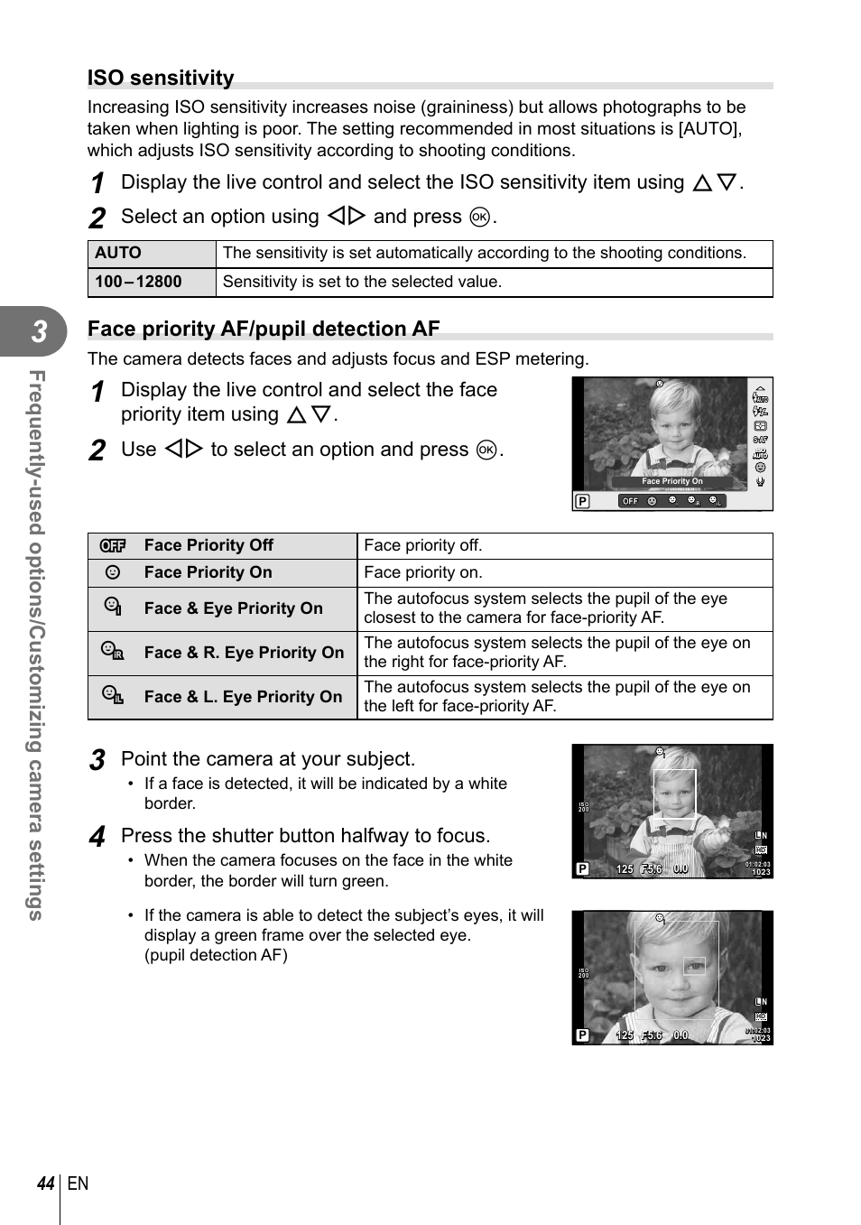 Iso sensitivity, Face priority af/pupil detection af, Select an option using hi and press q | Use hi to select an option and press q, Point the camera at your subject, Press the shutter button halfway to focus, 44 en | Olympus XZ-2 User Manual | Page 44 / 102