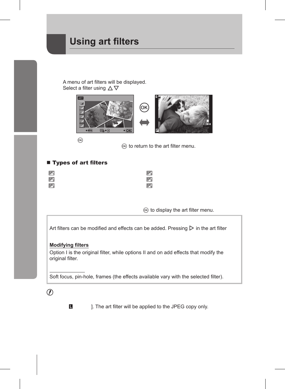 Using art filters, Basic guide, Basic operations | Rotate the mode dial to art, Shoot | Olympus E-PL2 User Manual | Page 16 / 127