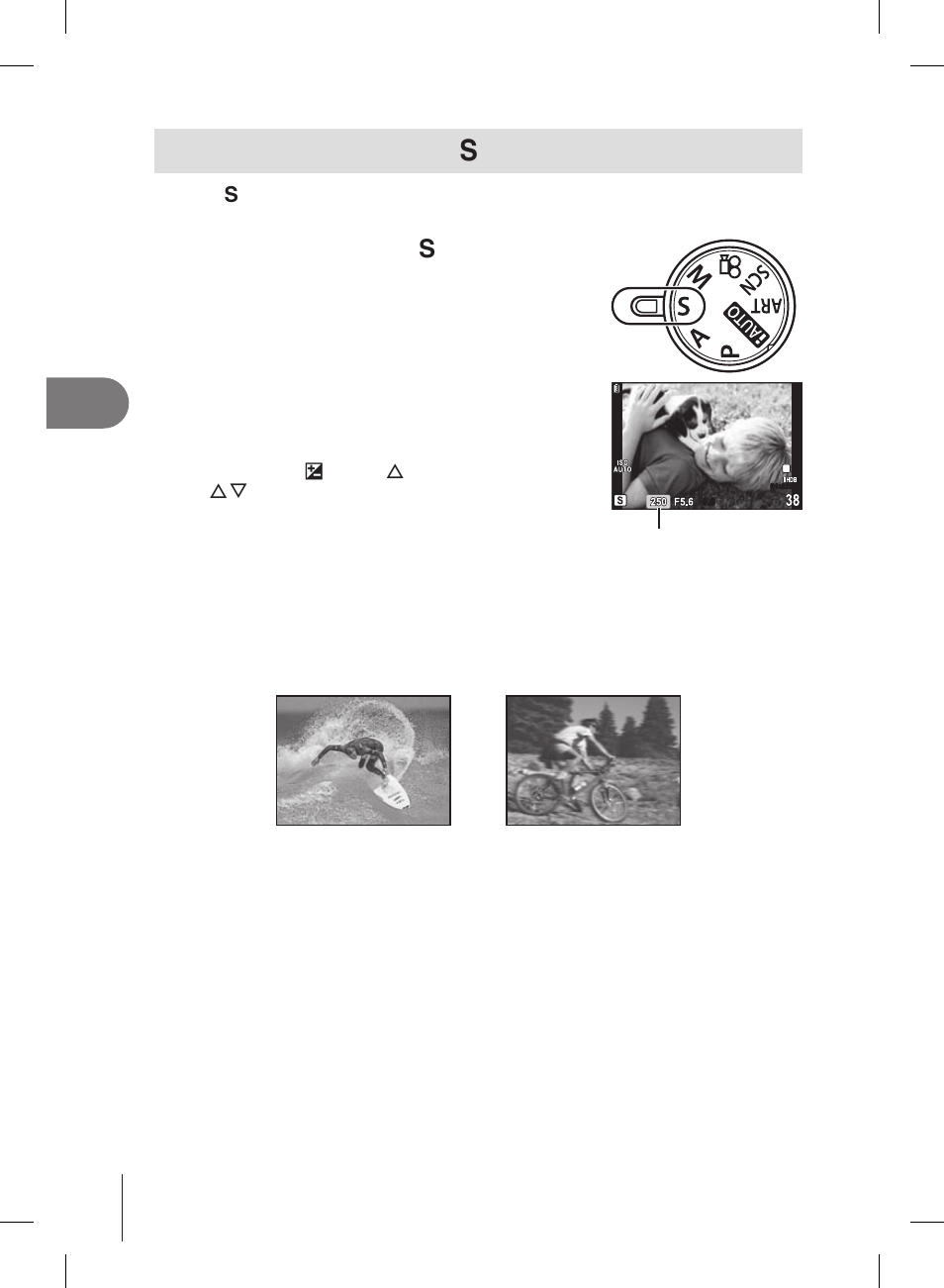 Choosing shutter speed ( s shutter-priority mode) | Olympus E-PL2 User Manual | Page 50 / 127