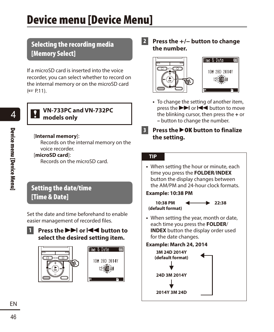 Device menu [device menu, Selecting the recording media [memory select, Setting the date/time [time & date | Olympus VN732PC User Manual | Page 46 / 67