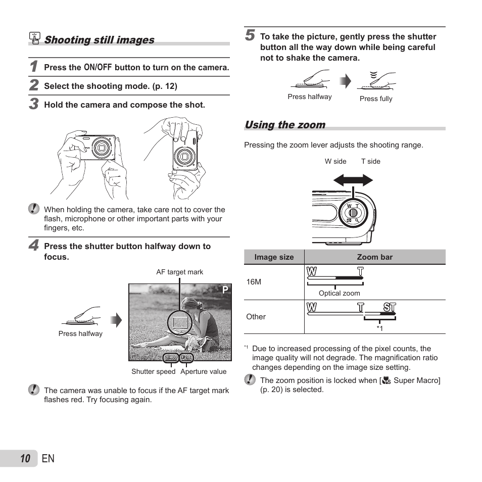 Shooting, 10 en, Shooting still images | Using the zoom | Olympus VH-410 User Manual | Page 10 / 71