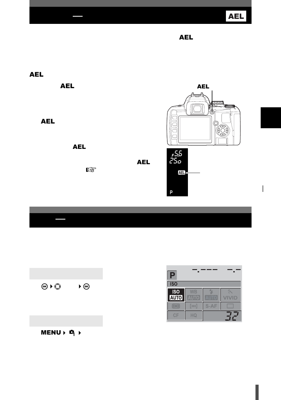 Ae lock - locking the exposure, Iso - setting the desired sensitivity to light, Ae lock | K locking the exposure, K setting the desired sensitivity to light, P. 69, G “iso k setting the desired sensitivity to, Light” (p. 69), Ae lock k locking the exposure, Iso k setting the desired sensitivity to light | Olympus E-400 User Manual | Page 69 / 164