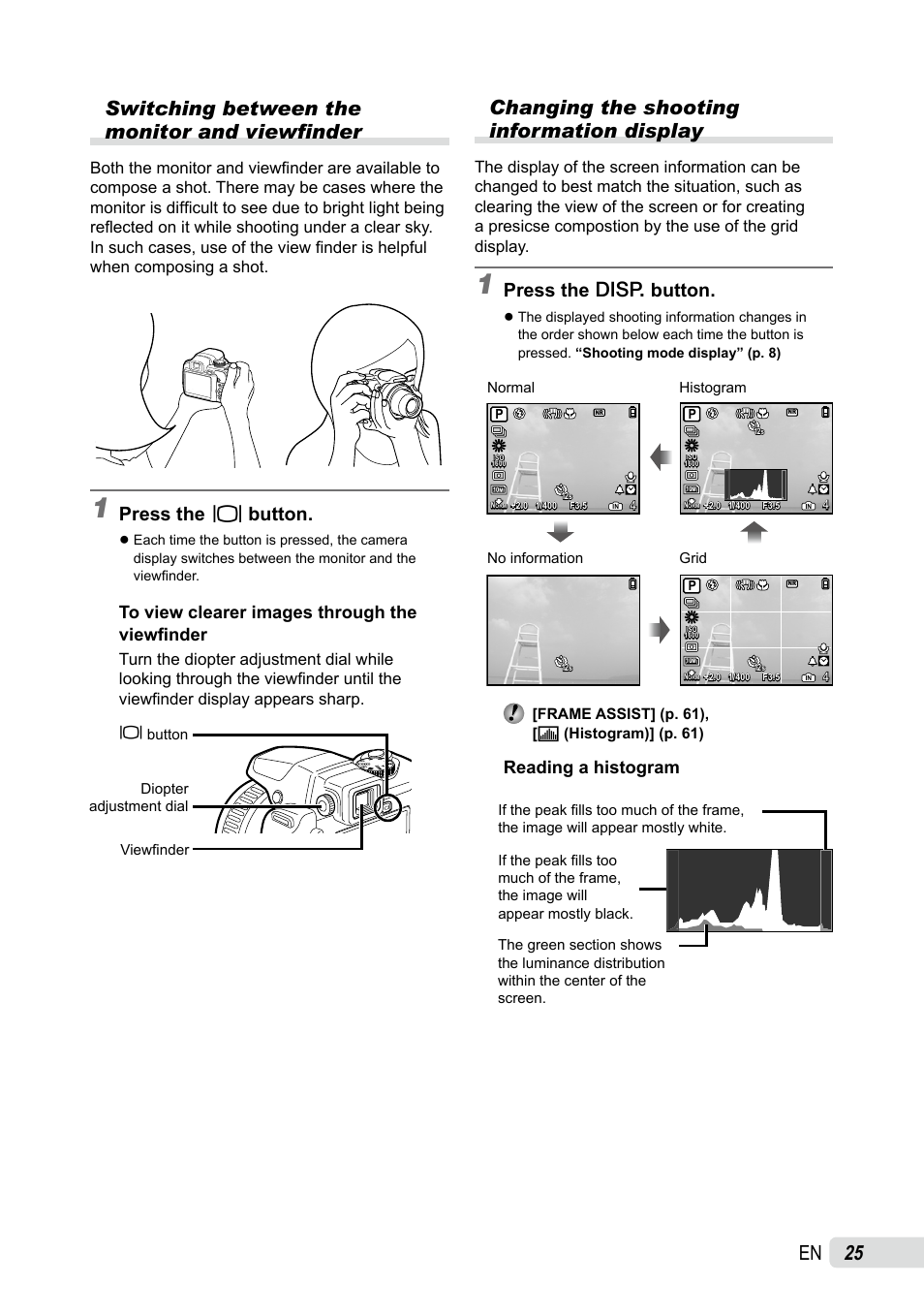 Switching between the monitor and viewfinder, Changing the shooting information display, En switching between the monitor and viewfinder | Press the u button, Press the g button, Reading a histogram | Olympus SP-565 UZ User Manual | Page 25 / 92