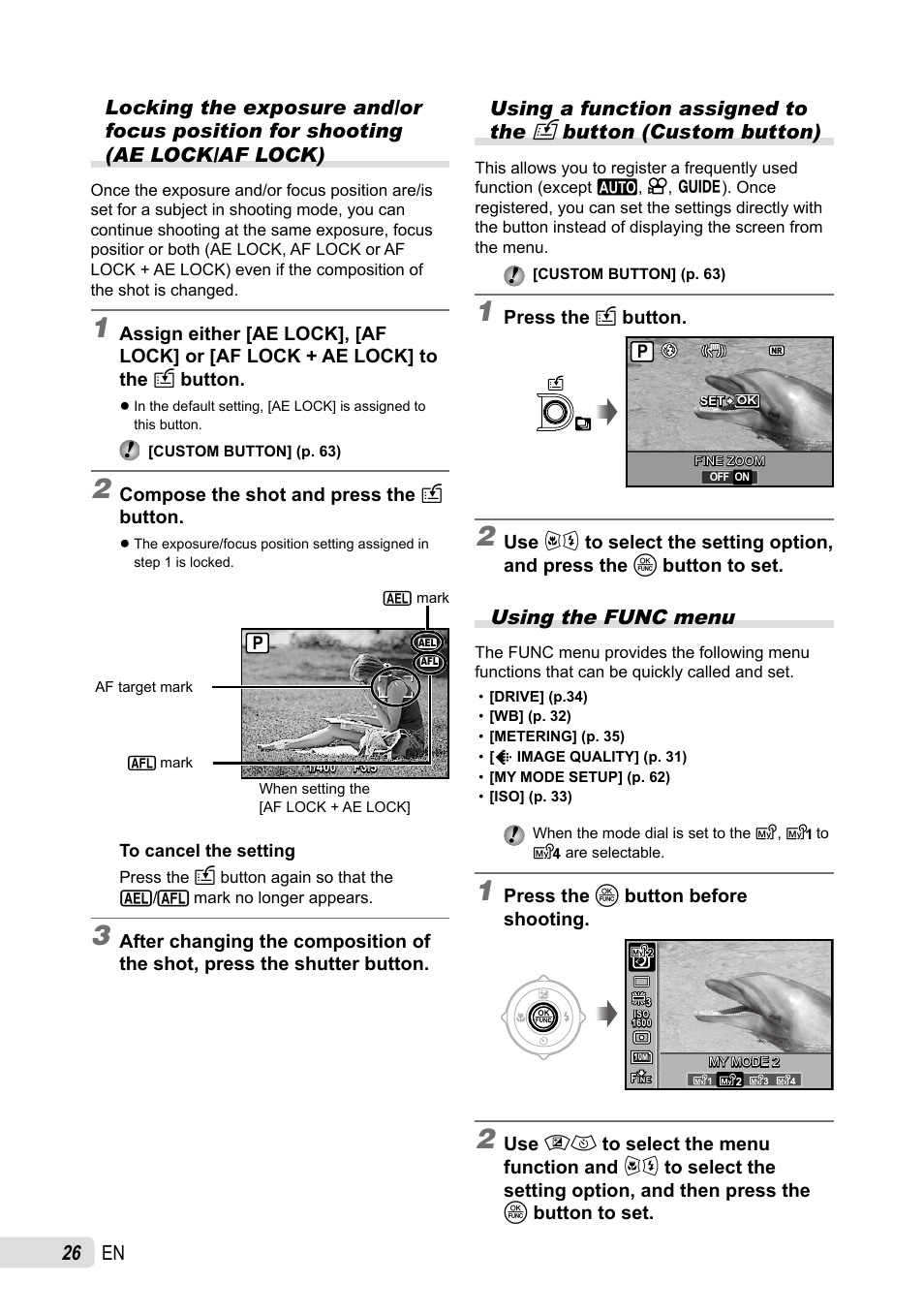 Using a function assigned to the custom button, Using the func menu | Olympus SP-565 UZ User Manual | Page 26 / 92