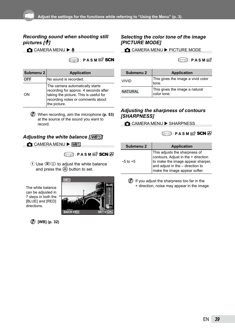 Recording sound when shooting still pictures, Adjusting the white balance, Selecting the color tone of the image | Adjusting the sharpness of contours | Olympus SP-565 UZ User Manual | Page 39 / 92