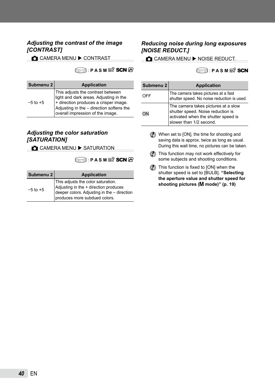 Adjusting the contrast of the image, Adjusting the color saturation, Reducing noise during long exposures | 0 en | Olympus SP-565 UZ User Manual | Page 40 / 92