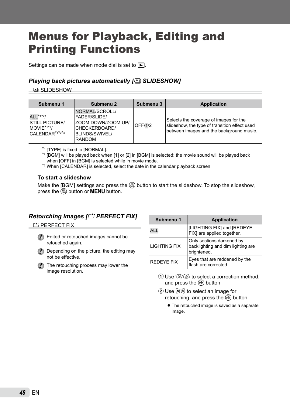 Menus for playback, editing and printing functions, Playing back pictures automatically, Retouching images | Slideshow, Perfect fix | Olympus SP-565 UZ User Manual | Page 48 / 92