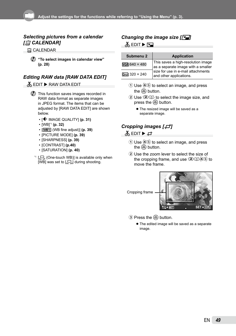 Selecting pictures from a calendar, Editing raw data, Changing the image size | Cropping images | Olympus SP-565 UZ User Manual | Page 49 / 92