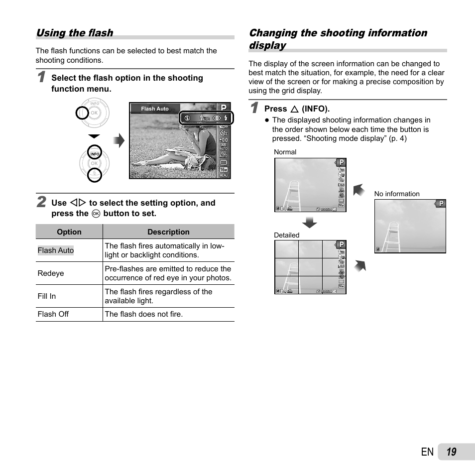 19 en, Using the fl ash, Changing the shooting information display | Press f (info) | Olympus VR-360 User Manual | Page 19 / 77