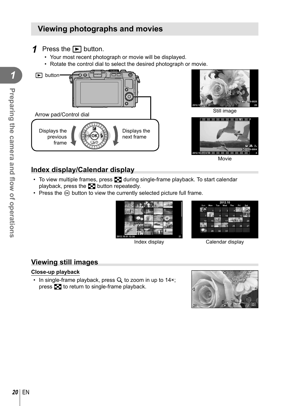 Viewing photographs and movies, Preparing the camera and fl ow of operations, Index display/calendar display | Viewing still images, Press the q button, 20 en, Arrow pad/control dial, Q button, Still image, Movie | Olympus EPL5 User Manual | Page 20 / 133