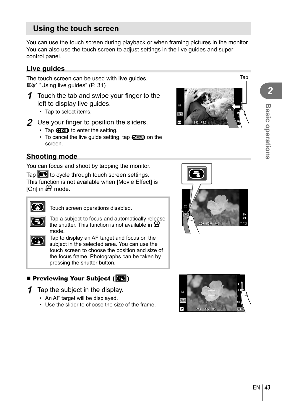 Using the touch screen, Basic operations, Live guides | Shooting mode, Use your fi nger to position the sliders, Tap the subject in the display, 43 en, Previewing your subject ( ), Tap to select items | Olympus EPL5 User Manual | Page 43 / 133