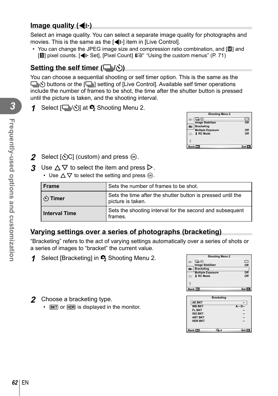 Frequently-used options and customization, Image quality ( k ), Setting the self timer ( j / y ) | 62 en, Select [j/ y] at x shooting menu 2, Select [ yc] (custom) and press q, Use fg to select the item and press i, Select [bracketing] in x shooting menu 2, Choose a bracketing type | Olympus EPL5 User Manual | Page 62 / 133