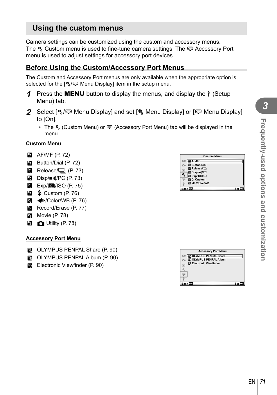 Using the custom menus, Frequently-used options and customization, Before using the custom/accessory port menus | 71 en | Olympus EPL5 User Manual | Page 71 / 133