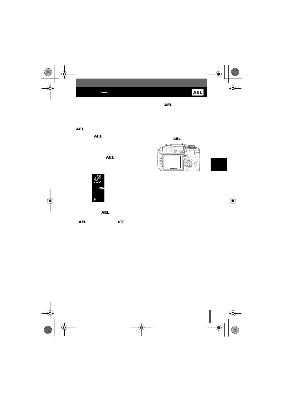 Ae lock - locking the exposure, Ae lock, K locking the exposure | Ae lock k locking the exposure | Olympus E-330 User Manual | Page 77 / 196