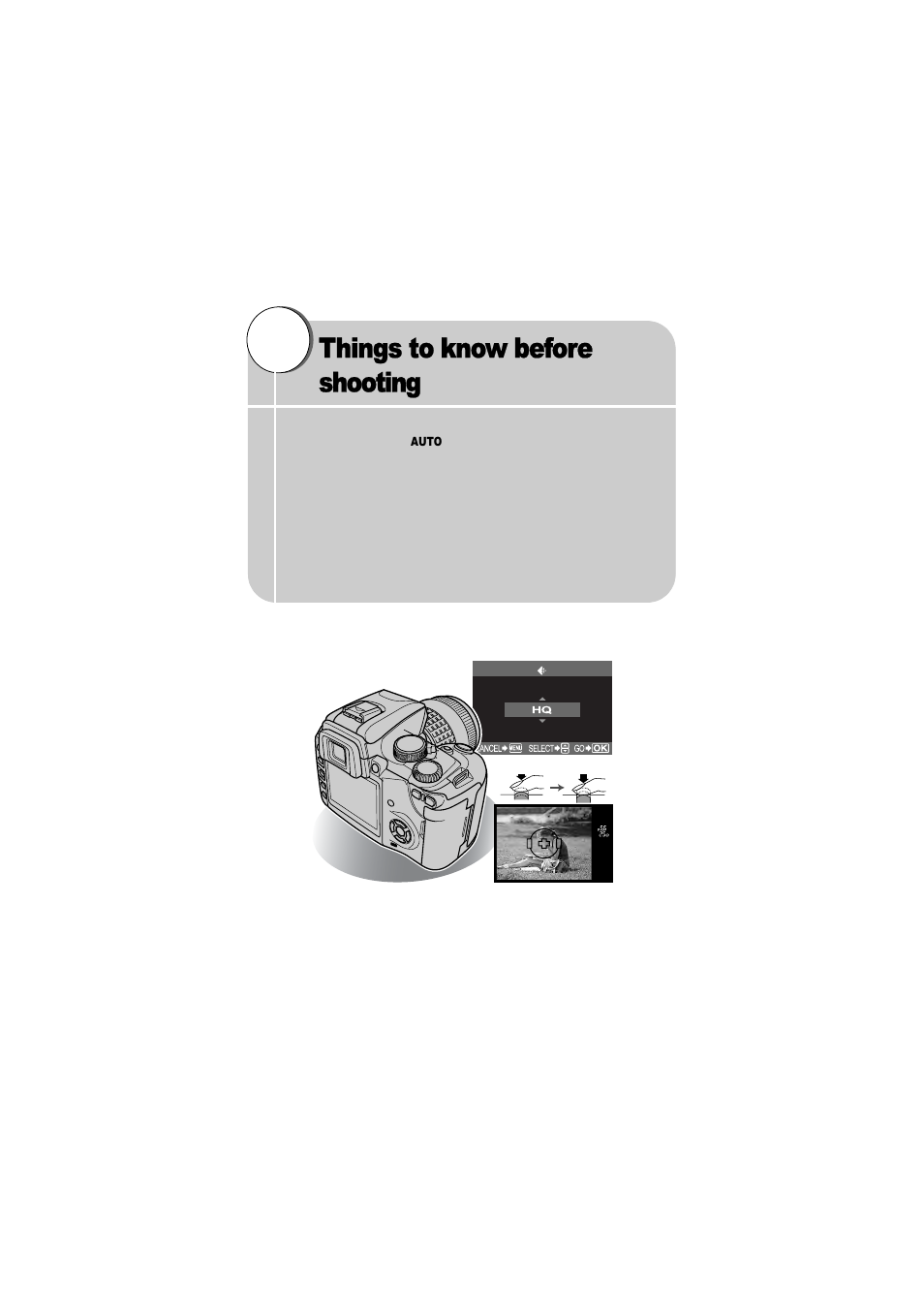 2 things to know before shooting, Things to know before shooting | Olympus E-500 User Manual | Page 25 / 216