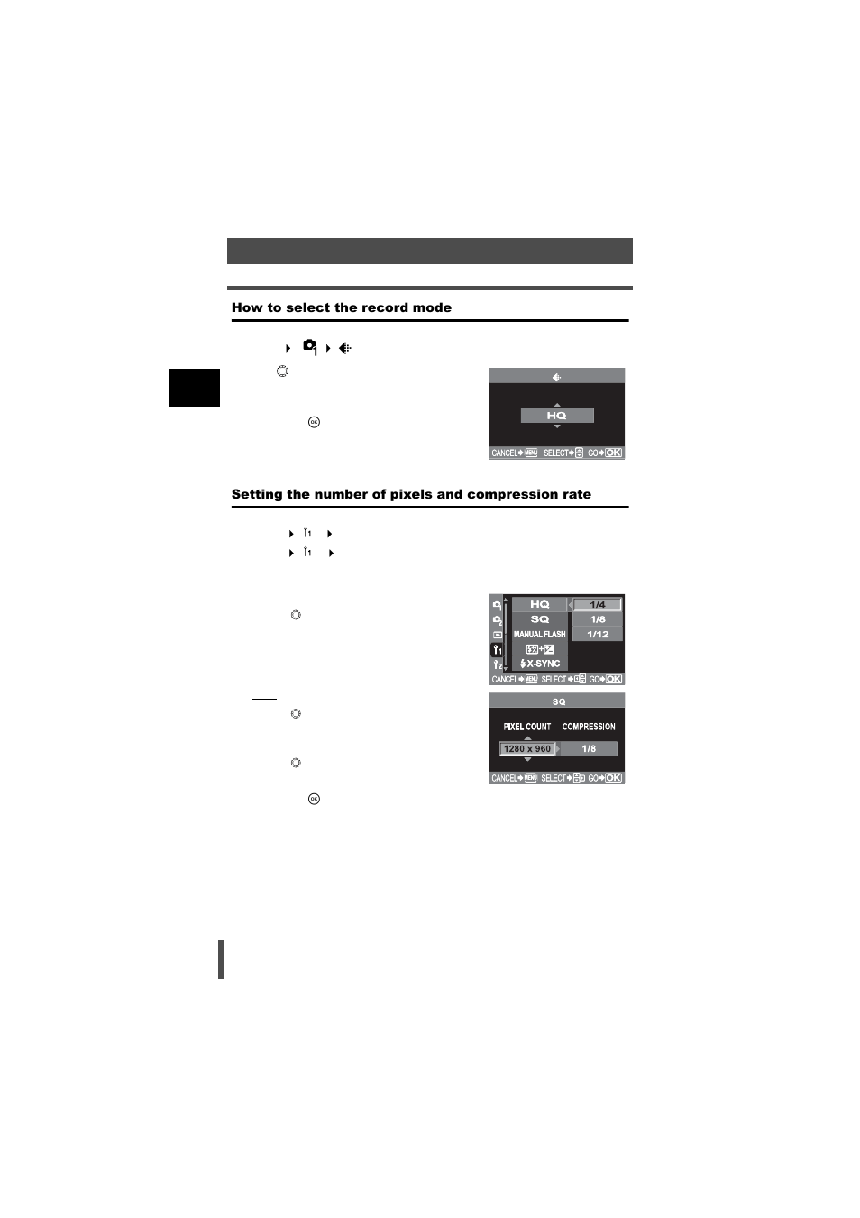 How to select the record mode, Setting the number of pixels and compression rate | Olympus E-500 User Manual | Page 30 / 216