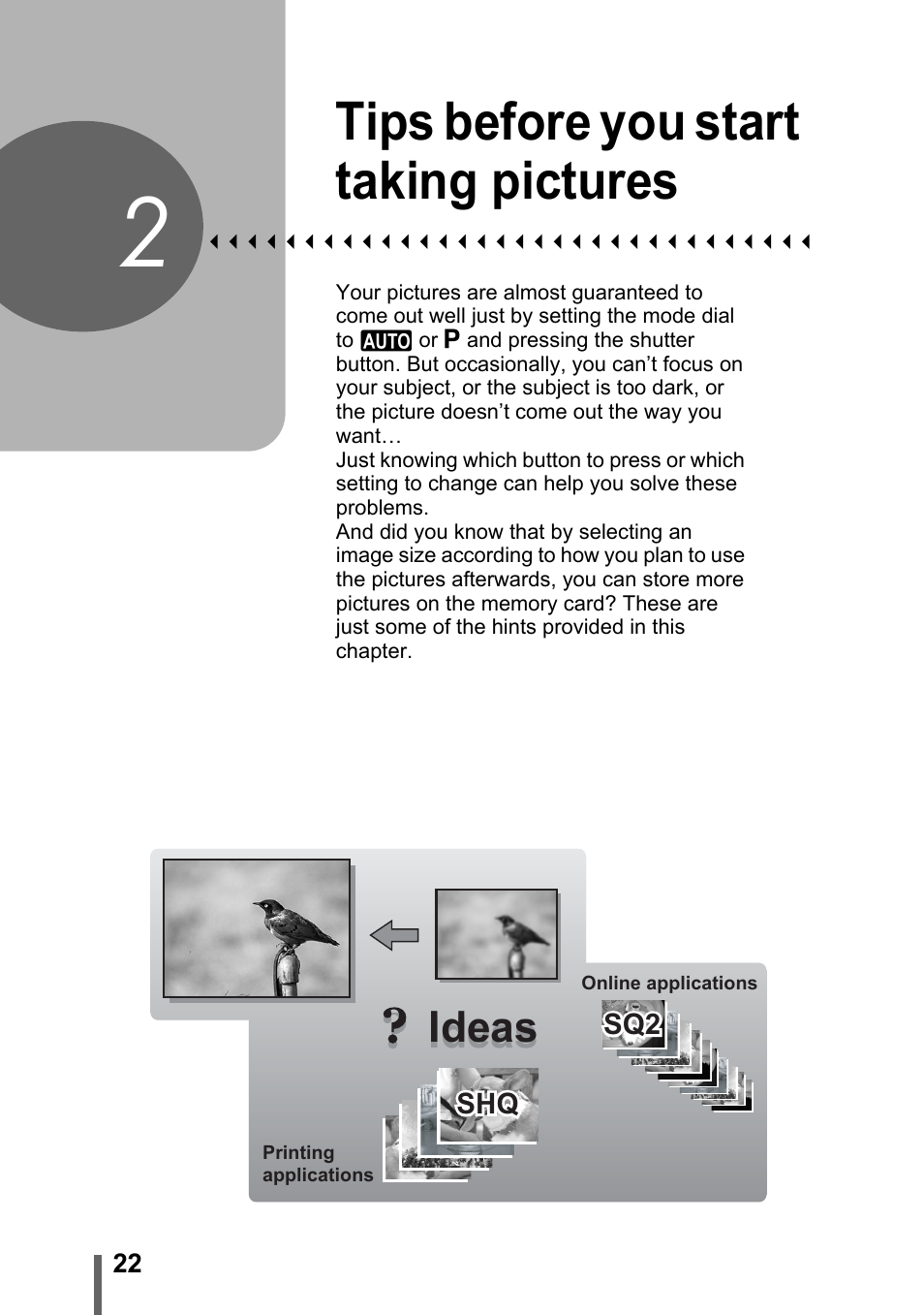 2 tips before you start taking pictures, Tips before you start, Taking pictures | P. 22, Tips before you start taking pictures, Ideas | Olympus FE-120 User Manual | Page 22 / 139