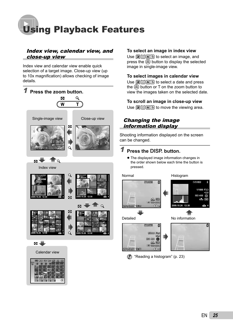 Using playback features, 25 en, Changing the image information display | Index view, calendar view, and close-up view, Press the g button, Press the zoom button, Use abcd to move the viewing area, Index view single-image view close-up view, Calendar view | Olympus µ TOUGH-6010 User Manual | Page 25 / 83