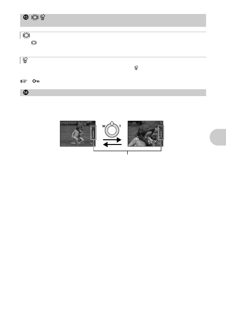 Increasing the brightness of the monitor, Erasing pictures, Zooming while shooting/close-up playback | Butt on op erati on s, S button, Shooting mode: zooming in on your subject | Olympus FE-300 User Manual | Page 15 / 64
