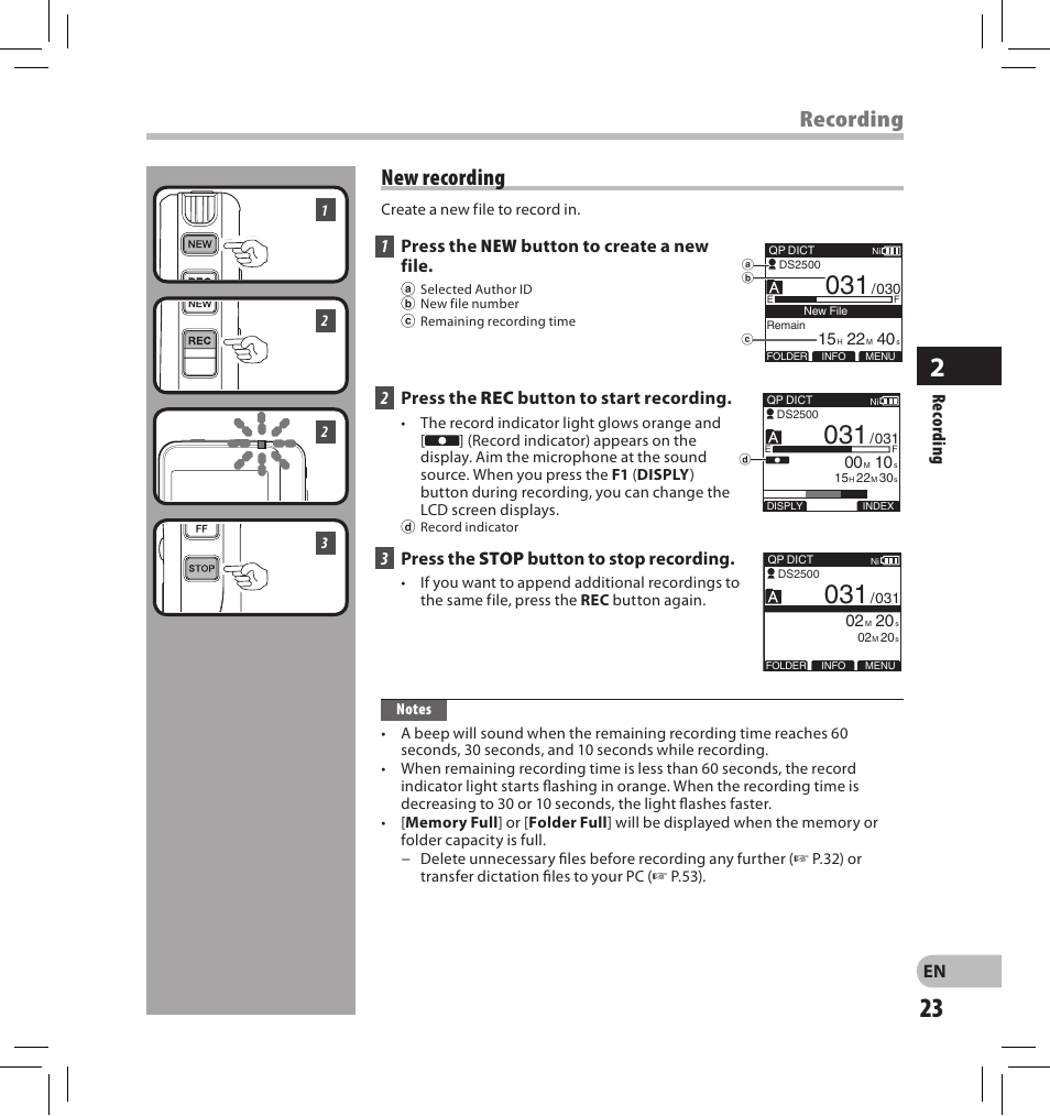 Recording new recording, 1 press the new button to create a new file, 2 press the rec button to start recording | 3 press the stop button to stop recording, Re co rd in g | Olympus DS-2500 User Manual | Page 23 / 65