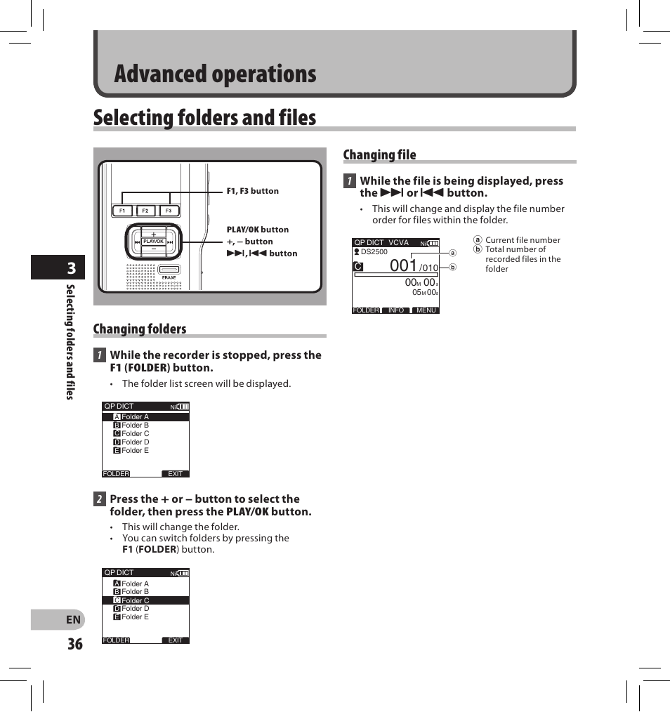 Advanced operations, Selecting folders and files, Changing folders | Changing file | Olympus DS-2500 User Manual | Page 36 / 65