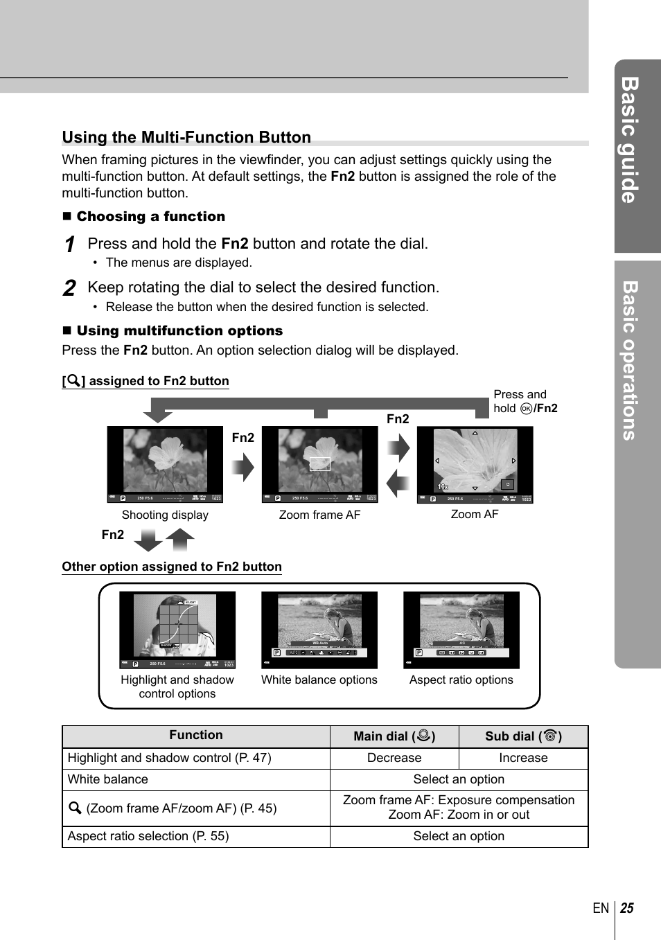 Basic guide, Basic operations, Using the multi-function button | Press and hold the fn2 button and rotate the dial, 25 en, The menus are displayed, Zoom af zoom frame af shooting display, Aspect ratio options, White balance options | Olympus EM5 User Manual | Page 25 / 133