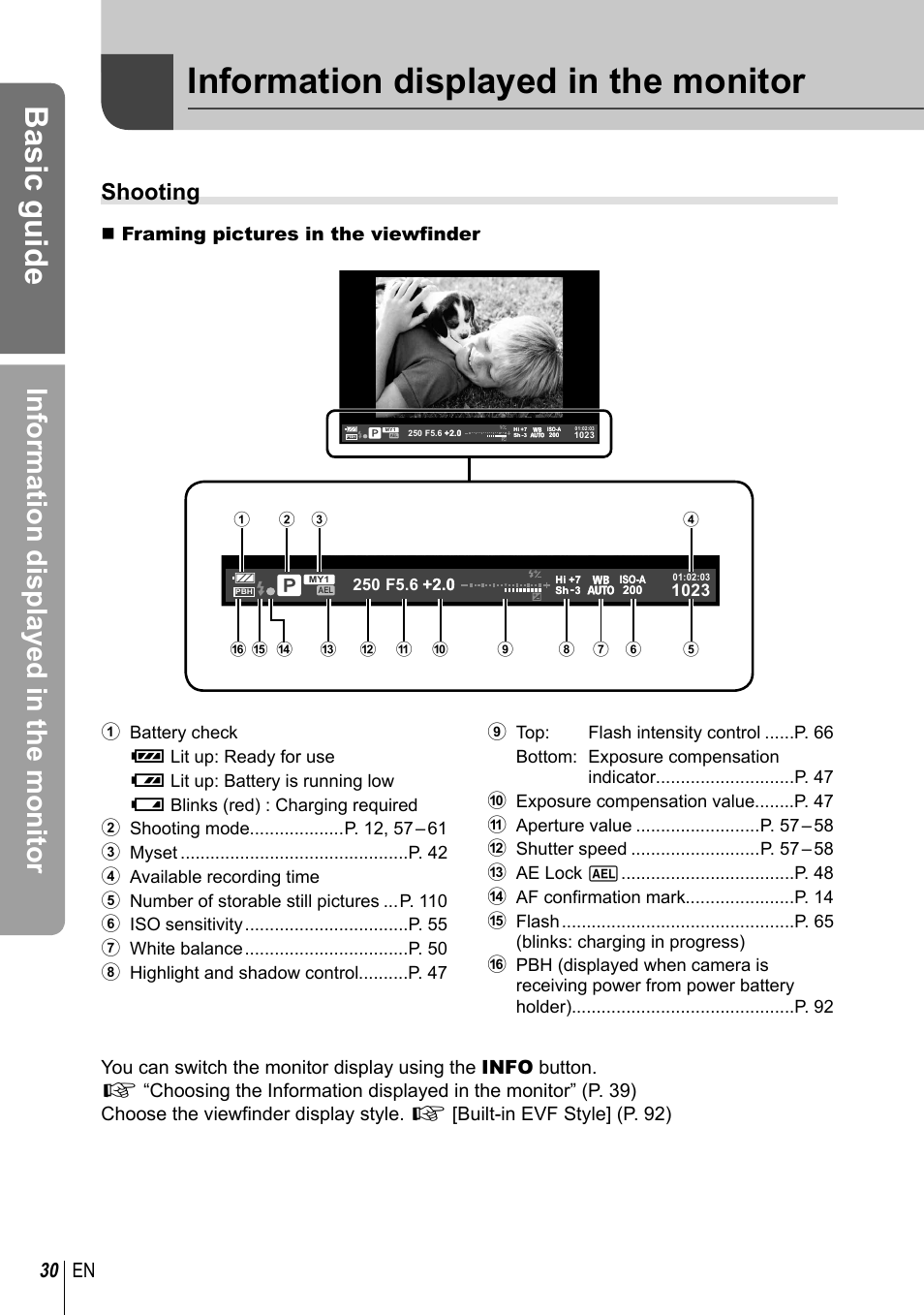 Basic guide, Information displayed in the monitor, Shooting | 30 en, Framing pictures in the viewfinder | Olympus EM5 User Manual | Page 30 / 133