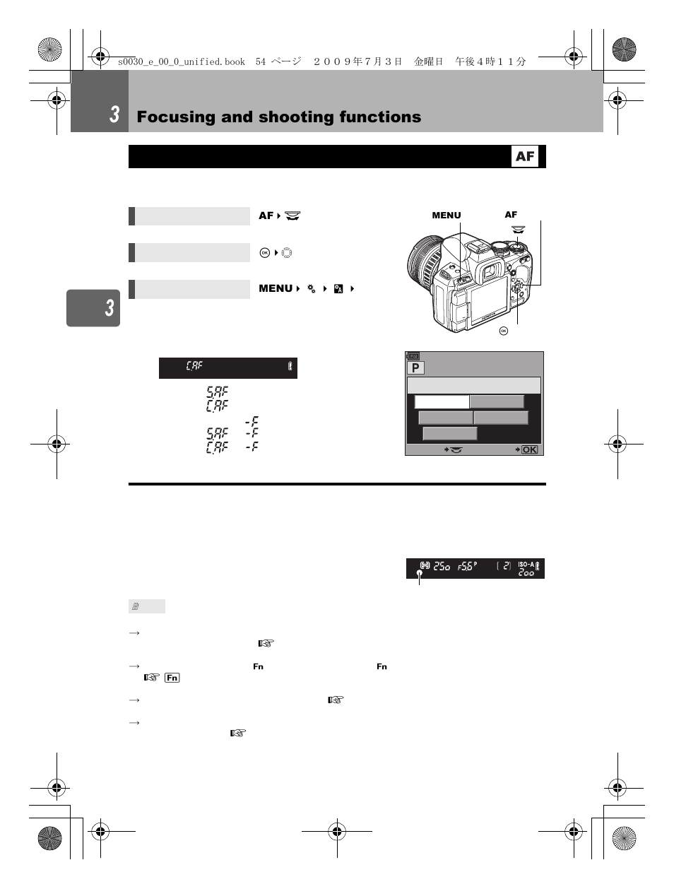 Focusing and shooting functions, Af mode selection | Olympus E-600 User Manual | Page 54 / 155