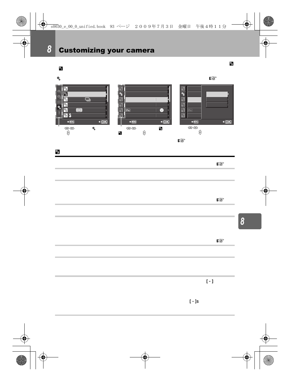 Customizing your camera | Olympus E-600 User Manual | Page 93 / 155