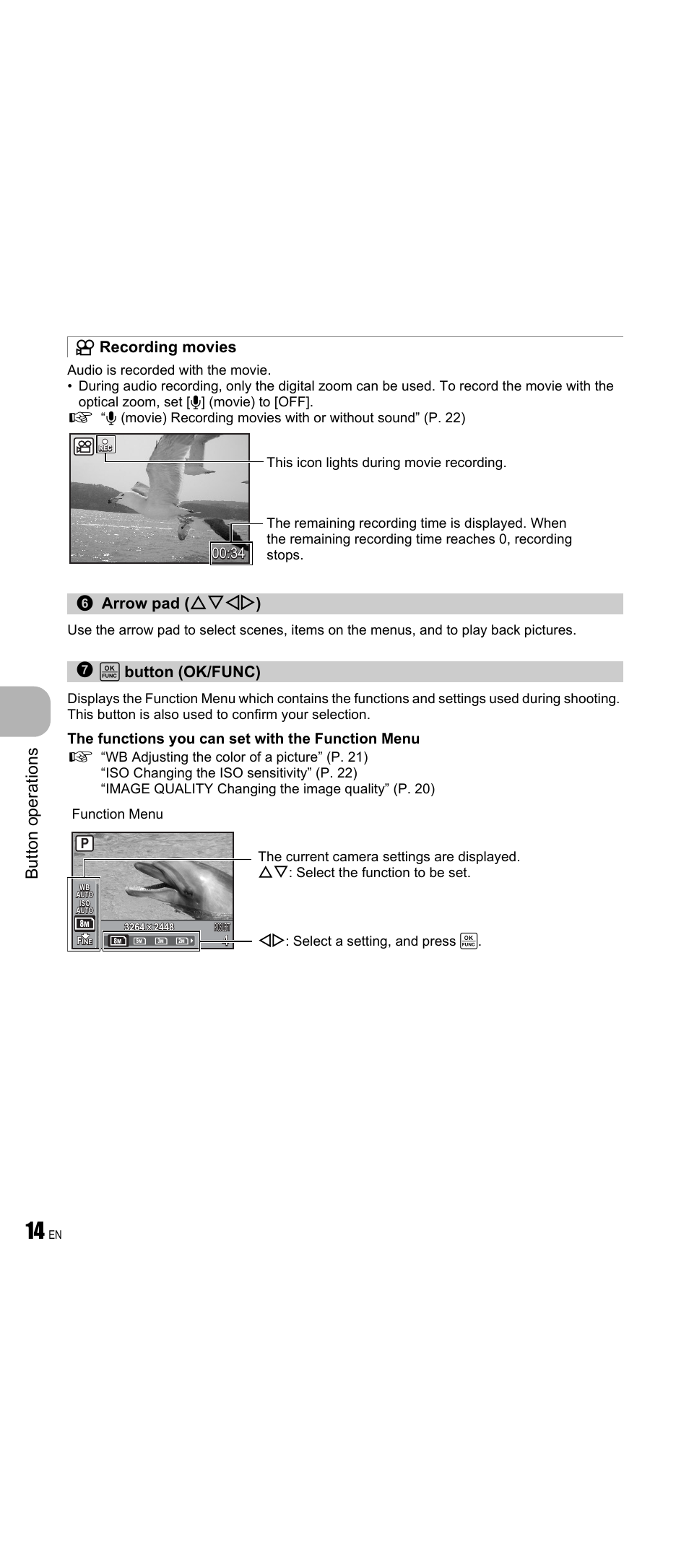 Recording movies, Arrow pad, Ok/func button | But to n o perat io ns, The functions you can set with the function menu | Olympus FE-350 Wide User Manual | Page 14 / 63
