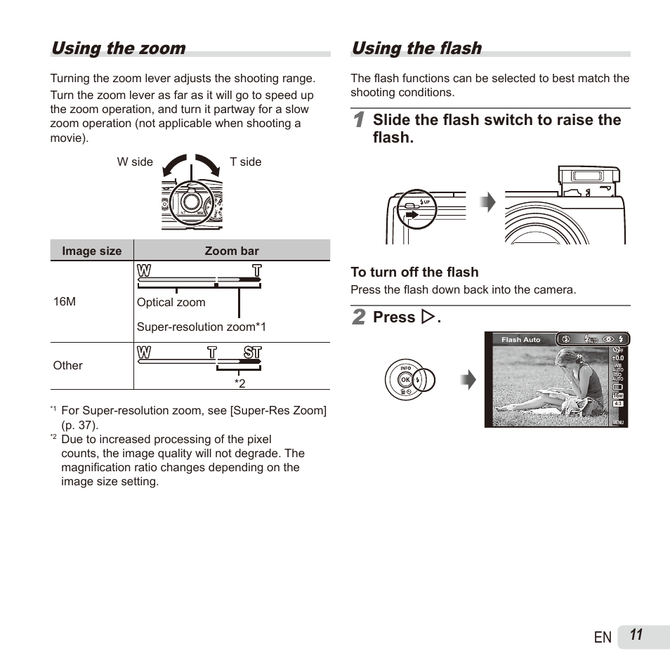 Using the zoom, Using the fl ash, 11 en | Slide the fl ash switch to raise the fl ash, Press i | Olympus SH60 User Manual | Page 11 / 88