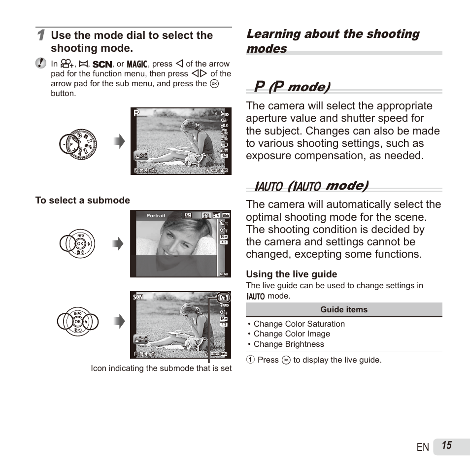 Learning about the shooting modes p ( p mode), M( m mode), 15 en | Use the mode dial to select the shooting mode, Using the live guide | Olympus SH60 User Manual | Page 15 / 88