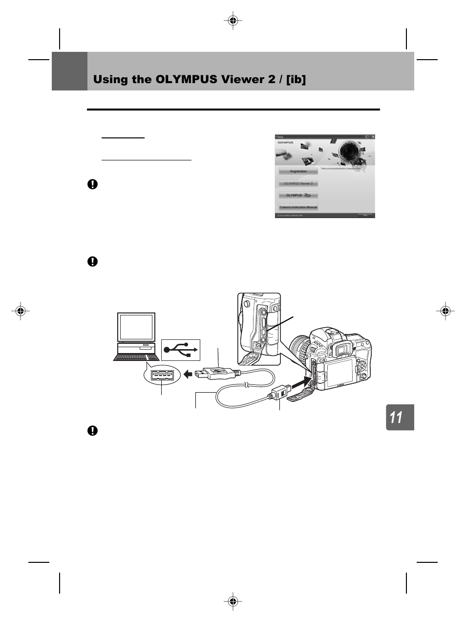 Using the olympus viewer 2 / [ib, Ired every time you connect the cable to the camer | Olympus E-5 User Manual | Page 127 / 171