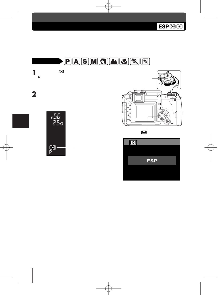 P a s m, Metering mode—changing the metering area | Olympus E-300 User Manual | Page 86 / 211