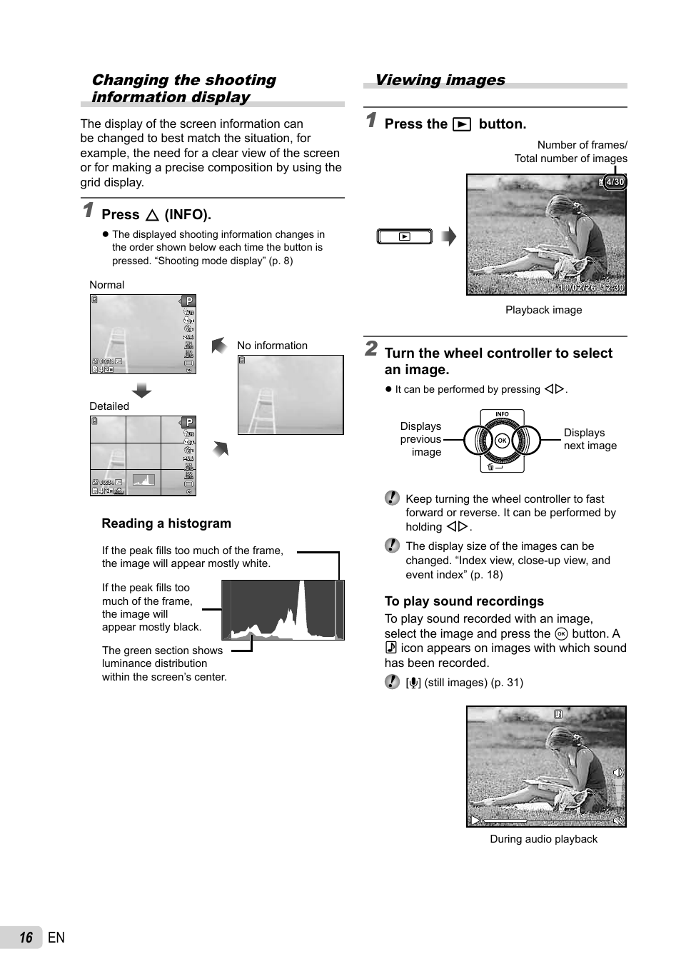 16 en changing the shooting information display, Viewing images, Press f (info) | Press the q button, Turn the wheel controller to select an image, Reading a histogram | Olympus SP-600UZ User Manual | Page 16 / 70