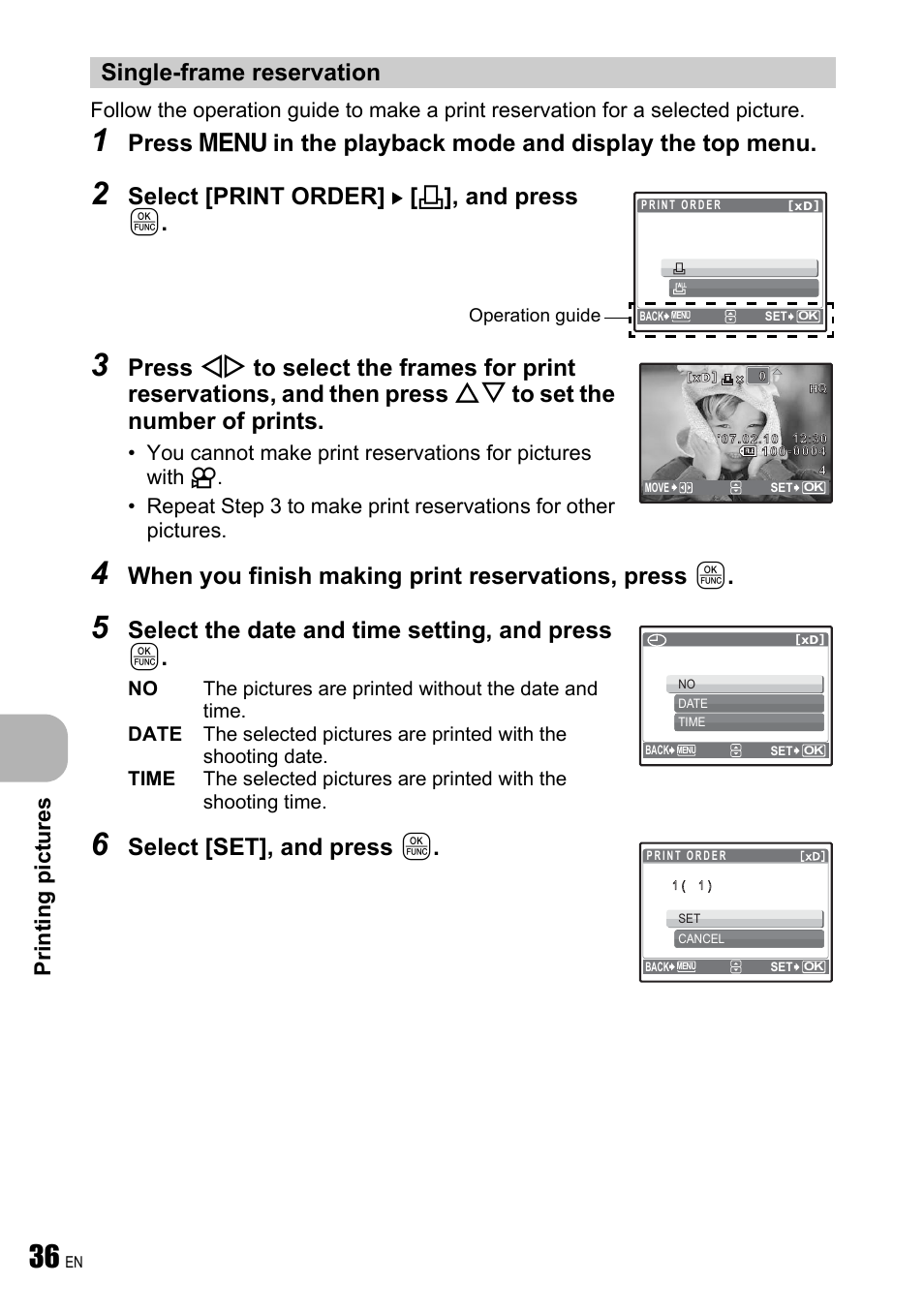 Single-frame reservation, Select [print order] [ < ], and press, When you finish making print reservations, press | Select the date and time setting, and press, Prin tin g pi ctures | Olympus FE-250 User Manual | Page 36 / 75