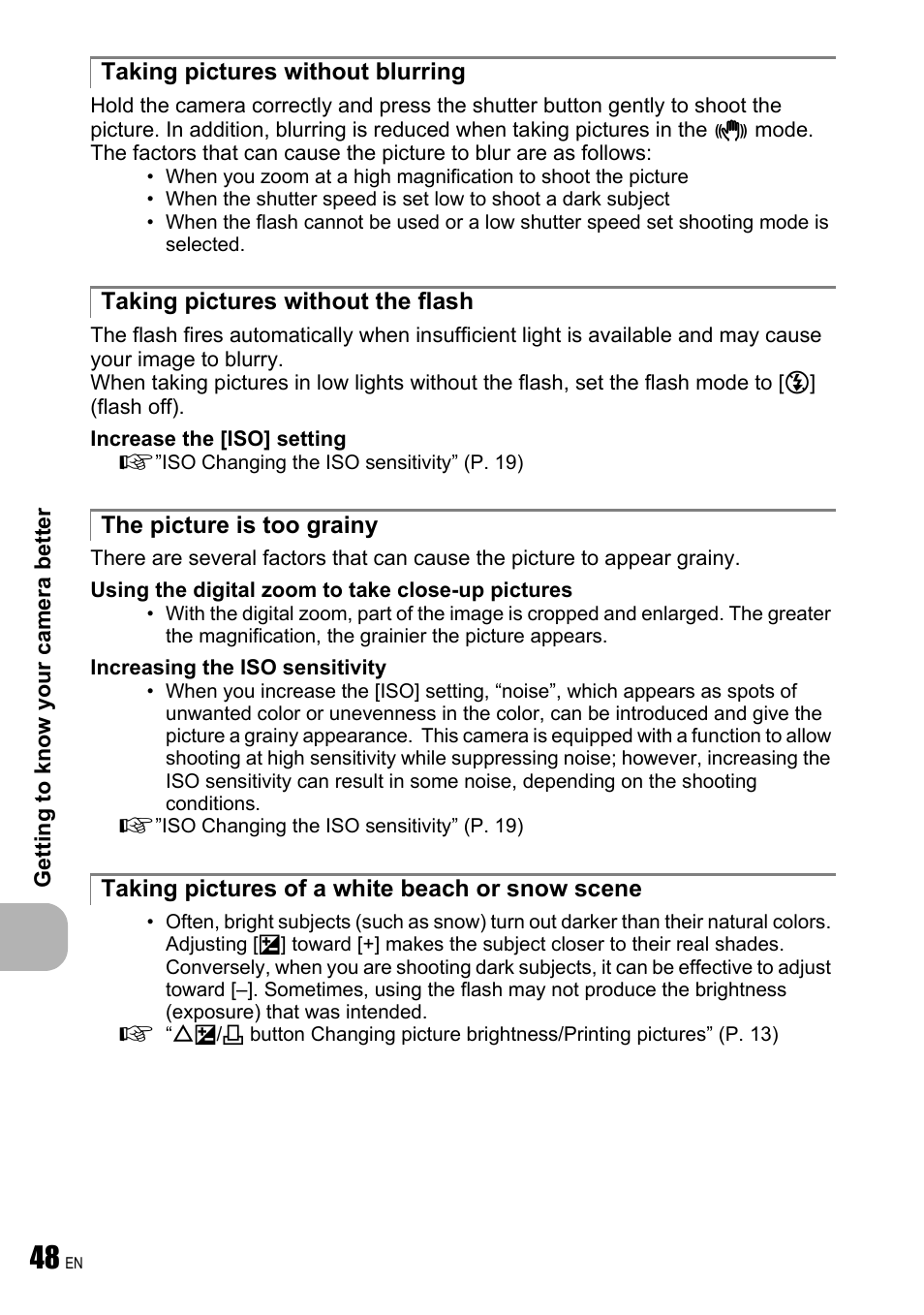 Taking pictures without blurring, Taking pictures without the flash, The picture is too grainy | Taking pictures of a white beach or snow scene | Olympus FE-250 User Manual | Page 48 / 75