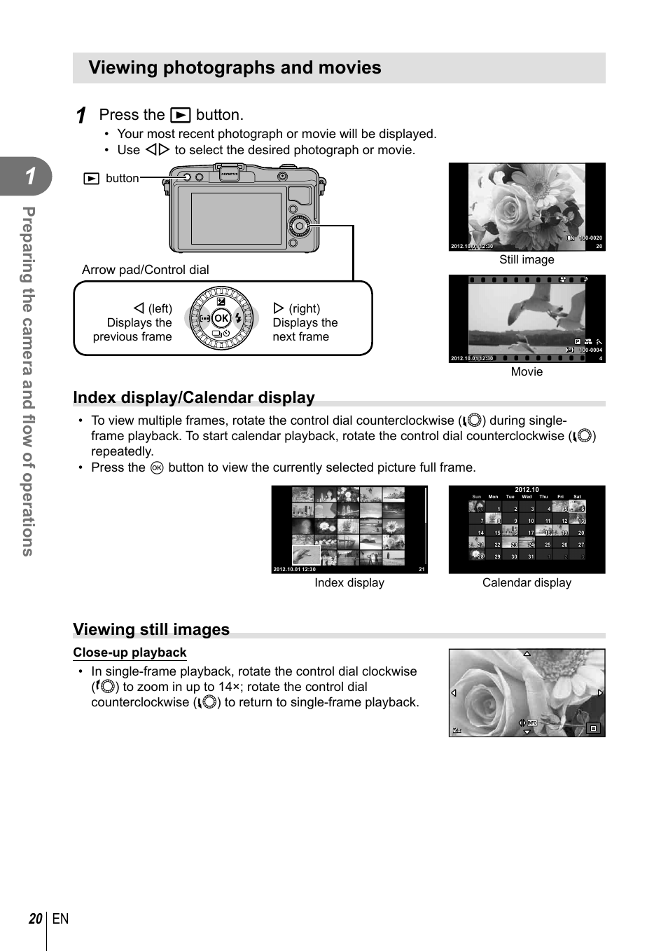Viewing photographs and movies, Preparing the camera and fl ow of operations, Index display/calendar display | Viewing still images, Press the q button, 20 en, Arrow pad/control dial, Q button, Still image, Movie | Olympus E-PM2 User Manual | Page 20 / 133