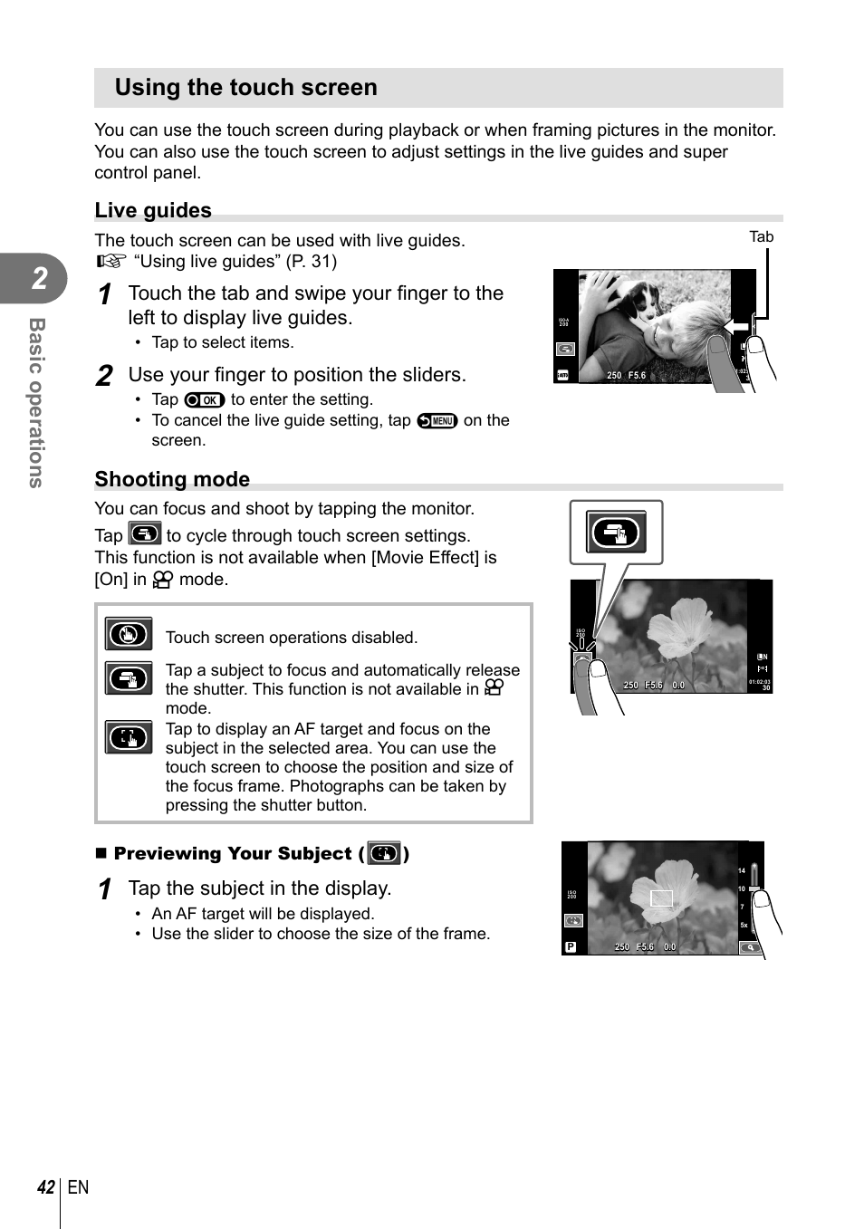 Using the touch screen, Basic operations, Live guides | Shooting mode, Use your fi nger to position the sliders, Tap the subject in the display, 42 en, Previewing your subject ( ), Tap to select items | Olympus E-PM2 User Manual | Page 42 / 133