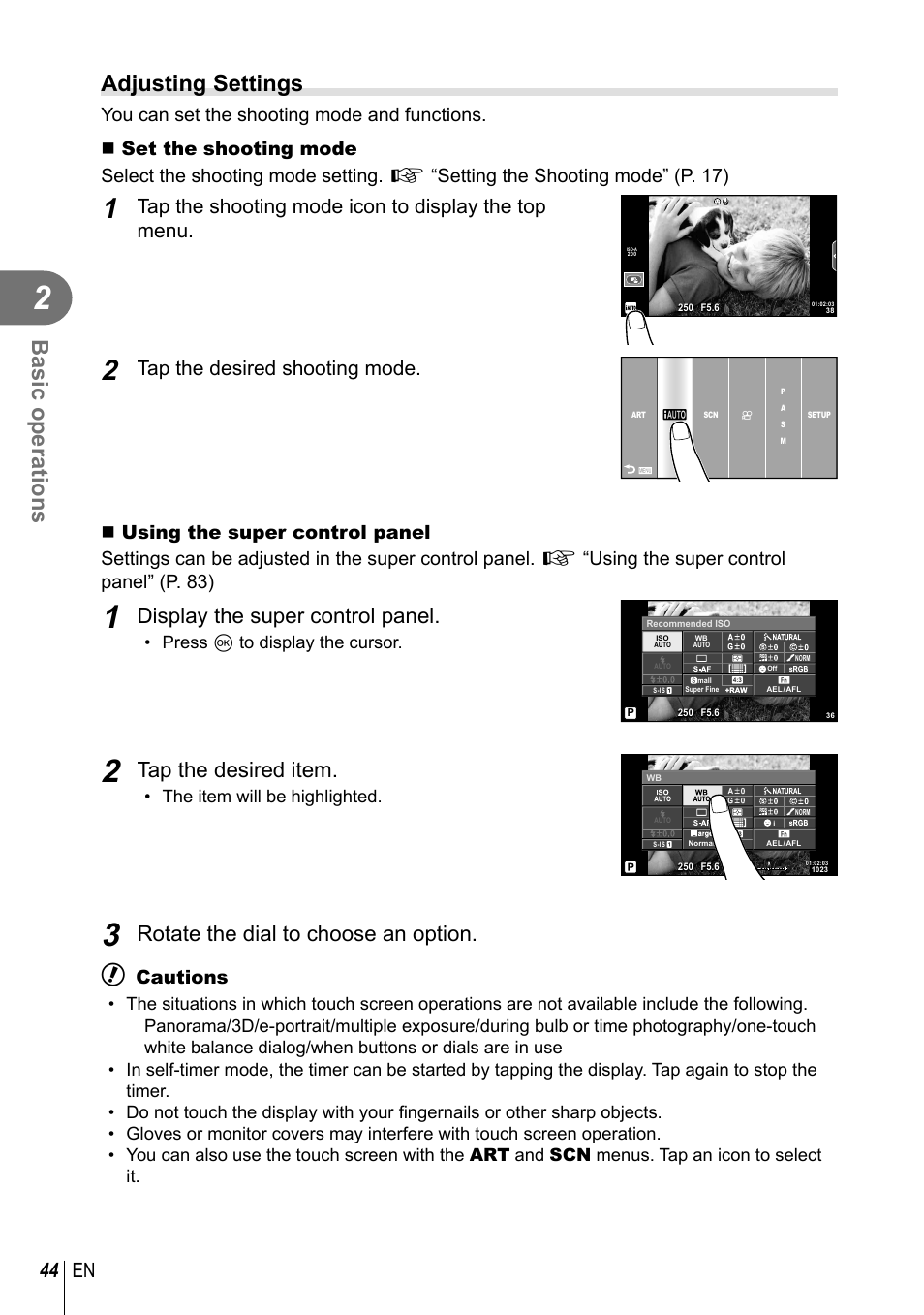 Basic operations, Adjusting settings, Display the super control panel | Tap the desired item, Rotate the dial to choose an option, 44 en, Tap the shooting mode icon to display the top menu, Tap the desired shooting mode, Cautions, Press q to display the cursor | Olympus E-PM2 User Manual | Page 44 / 133
