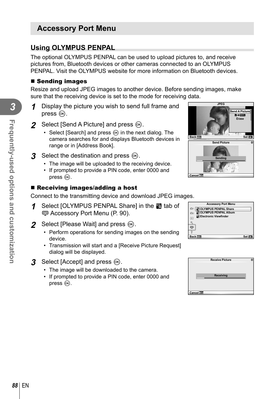 Accessory port menu, Frequently-used options and customization, Using olympus penpal | Olympus E-PM2 User Manual | Page 88 / 133