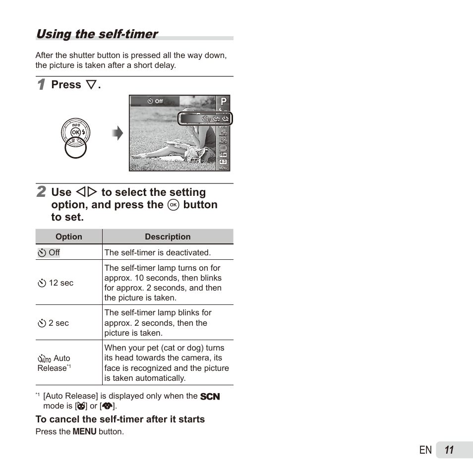 Using the self-timer, 11 en, Press g | Olympus SZ17 User Manual | Page 11 / 86